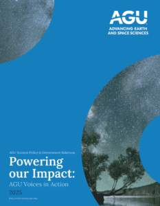 Powering our Action: AGU Voices in Action – The Bridge: Connecting Science and Policy